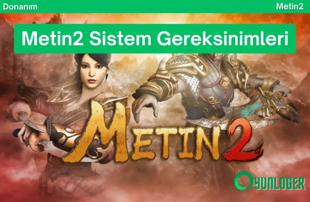 Metin2 sistem gereksinimleri