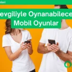 sevgiliyle oynanabilecek mobil oyunlar