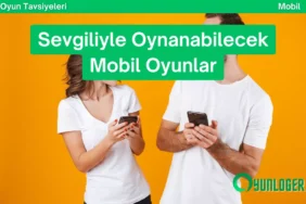 sevgiliyle oynanabilecek mobil oyunlar