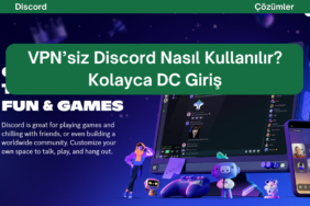 vpnsiz discord kullanmak